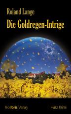 Cover-Bild Die Goldregen-Intrige