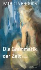 Cover-Bild Die Grammatik der Zeit