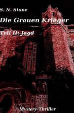 Cover-Bild Die Grauen Krieger / Die Grauen Krieger Teil II: Jagd