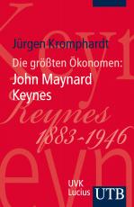 Cover-Bild Die größten Ökonomen: John Maynard Keynes