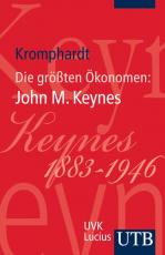 Cover-Bild Die größten Ökonomen: John Maynard Keynes