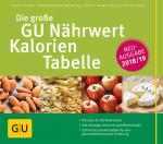 Cover-Bild Die große GU Nährwert-Kalorien-Tabelle 2018/19