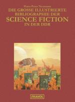 Cover-Bild Die grosse illustrierte Bibliographie der Science Fiction in der DDR