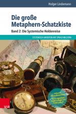 Cover-Bild Die große Metaphern-Schatzkiste – Band 2: Die Systemische Heldenreise: Buch und 60 Karten