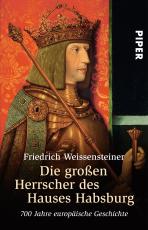 Cover-Bild Die großen Herrscher des Hauses Habsburg
