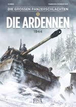 Cover-Bild Die großen Panzerschlachten / Die Ardennen 1944