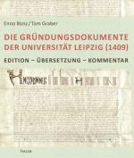 Cover-Bild Die Gründungsdokumente der Universität Leipzig (1409)