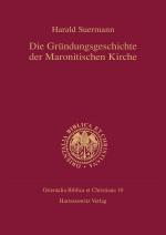 Cover-Bild Die Gründungsgeschichte der Maronitischen Kirche