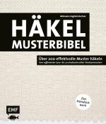 Cover-Bild Die Häkelmusterbibel – Über 200 effektvolle Muster häkeln