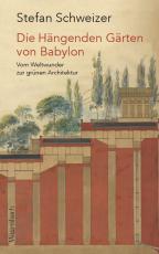 Cover-Bild Die Hängenden Gärten von Babylon