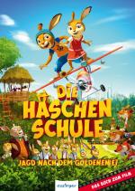 Cover-Bild Die Häschenschule - Jagd nach dem goldenen Ei
