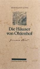 Cover-Bild Die Häuser von Ohlenhof. Der Roman eines Dorfes