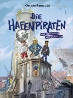 Cover-Bild Die Hafenpiraten und der Ritter aus dem Fluss (Bd.1)