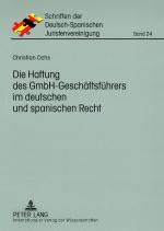 Cover-Bild Die Haftung des GmbH-Geschäftsführers im deutschen und spanischen Recht