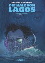 Cover-Bild Die Haie von Lagos Gesamtausgabe: Zweiter Zyklus
