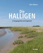 Cover-Bild Die Halligen in Vergangenheit und Gegenwart