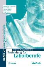 Cover-Bild Die handlungsorientierte Ausbildung für Laborberufe / Wahlqualifikationen
