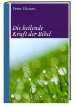 Cover-Bild Die heilende Kraft der Bibel