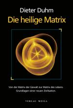 Cover-Bild Die heilige Matrix