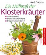 Cover-Bild Die Heilkraft der Klosterkräuter