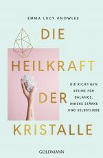 Cover-Bild Die Heilkraft der Kristalle