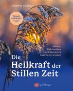 Cover-Bild Die Heilkraft der stillen Zeit