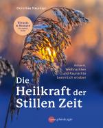 Cover-Bild Die Heilkraft der stillen Zeit