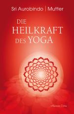 Cover-Bild Die Heilkraft des Yoga