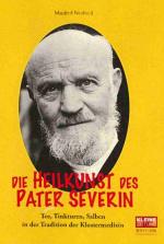 Cover-Bild Die Heilkunst des Pater Severin