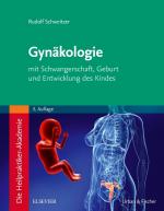 Cover-Bild Die Heilpraktiker-Akademie. Gynäkologie