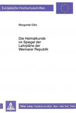 Cover-Bild Die Heimatkunde im Spiegel der Lehrpläne der Weimarer Republik