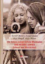 Cover-Bild Die Helene-Lange-Schule Wiesbaden