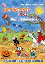 Cover-Bild Die Herbstzeit ist da - 20 schönste Kinderlieder im Herbst