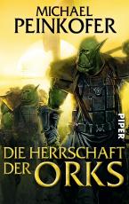 Cover-Bild Die Herrschaft der Orks