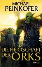 Cover-Bild Die Herrschaft der Orks