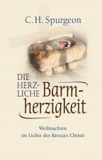 Cover-Bild Die herzliche Barmherzigkeit