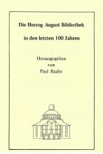 Cover-Bild Die Herzog August Bibliothek in den letzten 100 Jahren