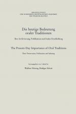 Cover-Bild Die heutige Bedeutung oraler Traditionen / The Present-Day Importance of Oral Traditions