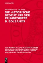 Cover-Bild Die historische Bedeutung der Frühbegriffe B. Bolzanos