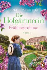 Cover-Bild Die Hofgärtnerin − Frühlingsträume