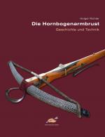 Cover-Bild Die Hornbogenarmbrust
