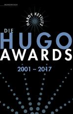 Cover-Bild Die Hugo Awards 2001 – 2017