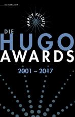 Cover-Bild Die Hugo Awards 2001 – 2017