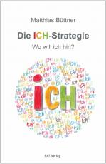 Cover-Bild Die ICH-Strategie