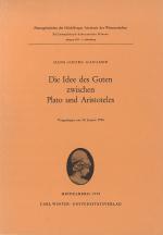 Cover-Bild Die Idee des Guten zwischen Plato und Aristoteles