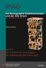 Cover-Bild Die Ikonographie Palästinas/Israels und der Alte Orient. Eine Religionsgeschichte in Bildern