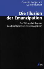 Cover-Bild Die Illusion der Emanzipation