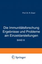 Cover-Bild Die Immunitätsforschung Ergebnisse und Probleme in Einzeldarstellungen