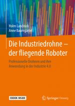 Cover-Bild Die Industriedrohne – der fliegende Roboter