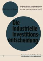 Cover-Bild Die industrielle Investitionsentscheidung